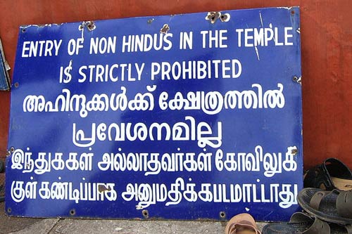 Hindu Temples only allowing Hindus to enter